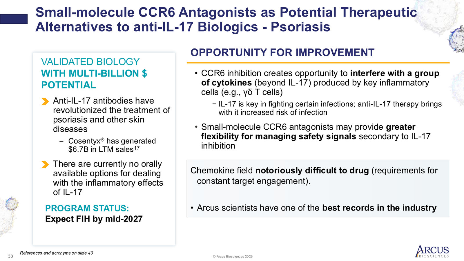 Arcus Biosciences 1Q26 Corporate Presentation — slide 38 of 40