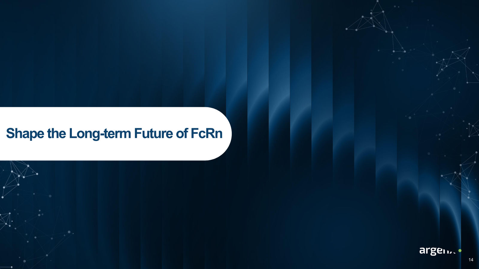 argenx Corporate Presentation March 2026 — slide 14 of 25
