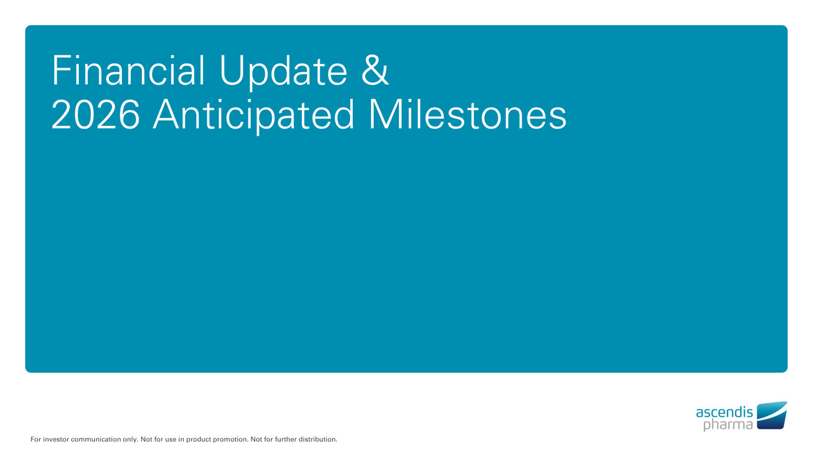 Ascendis Pharma Corporate Presentation — slide 27 of 30