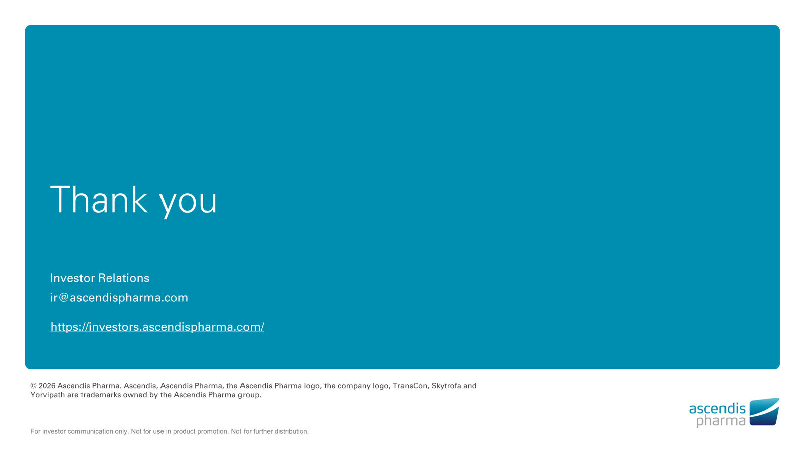 Ascendis Pharma Corporate Presentation — slide 30 of 30