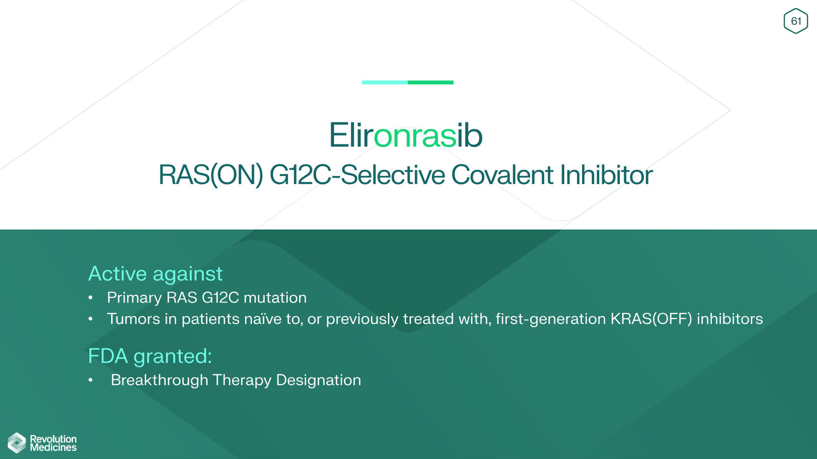 Revolution Medicines Corporate Presentation — slide 61 of 85