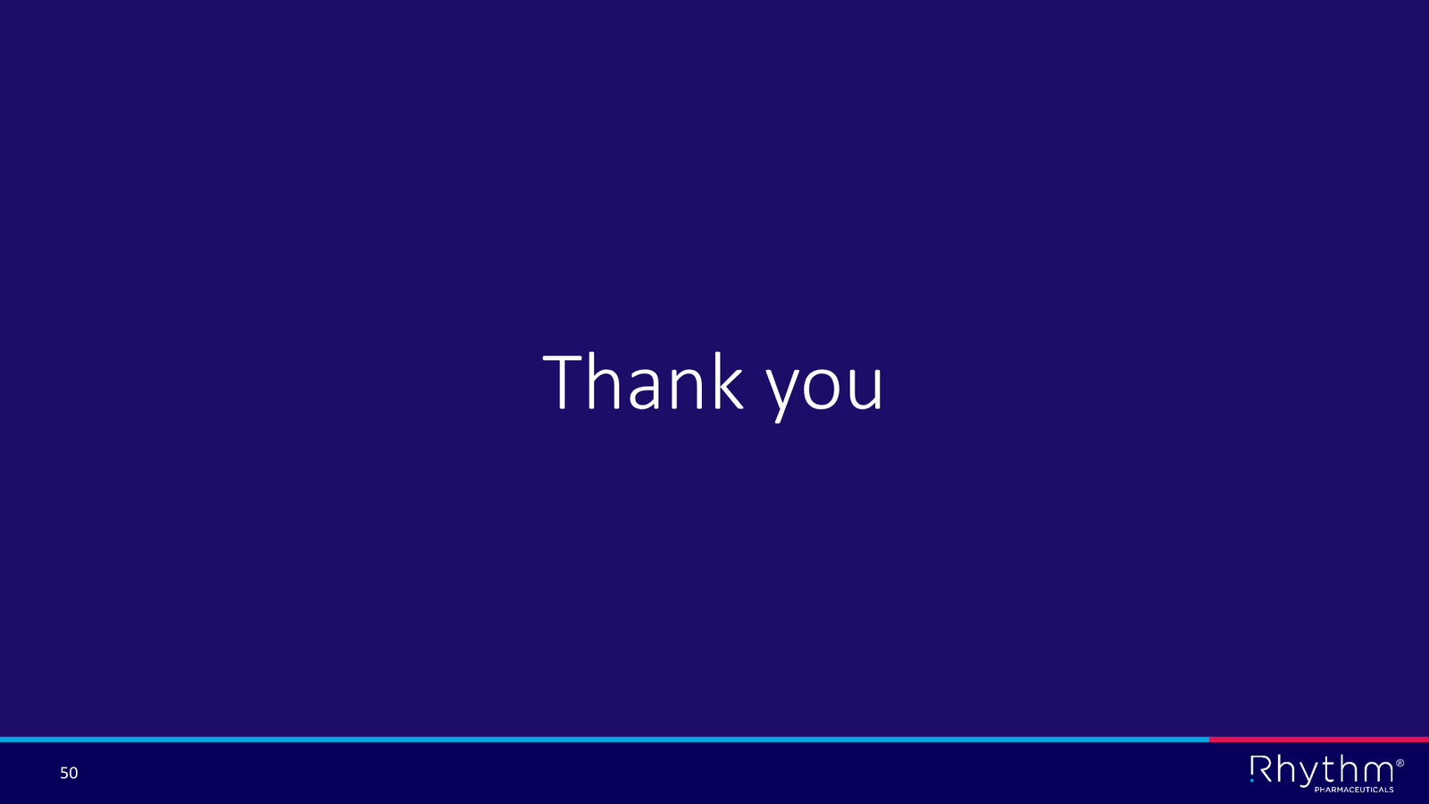 Rhythm Corporate Presentation April 2026 — slide 50 of 50