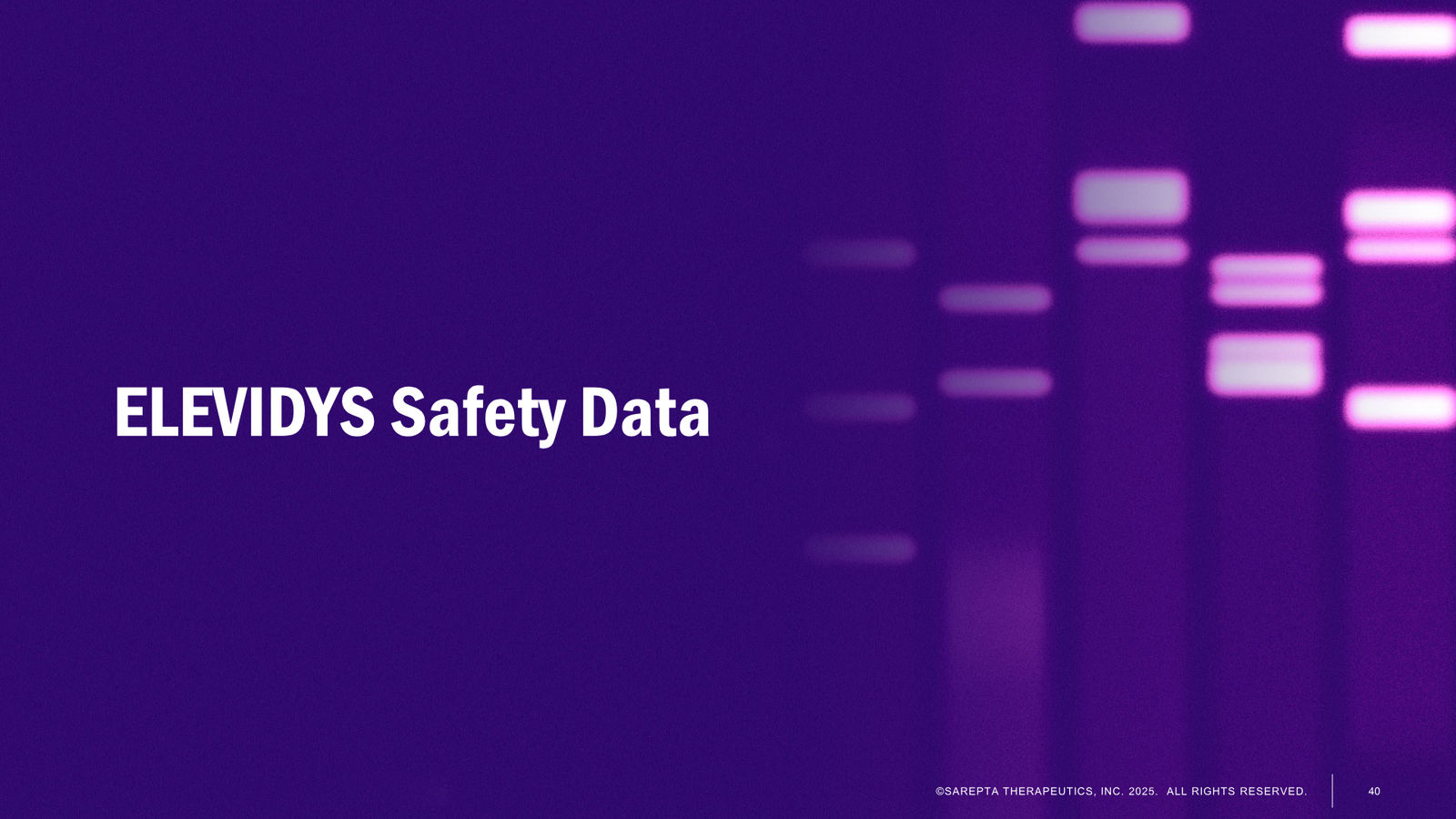 Sarepta Corporate Presentation 2025 — slide 40 of 60