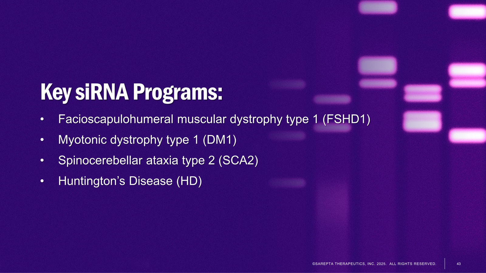 Sarepta Corporate Presentation 2025 — slide 43 of 60