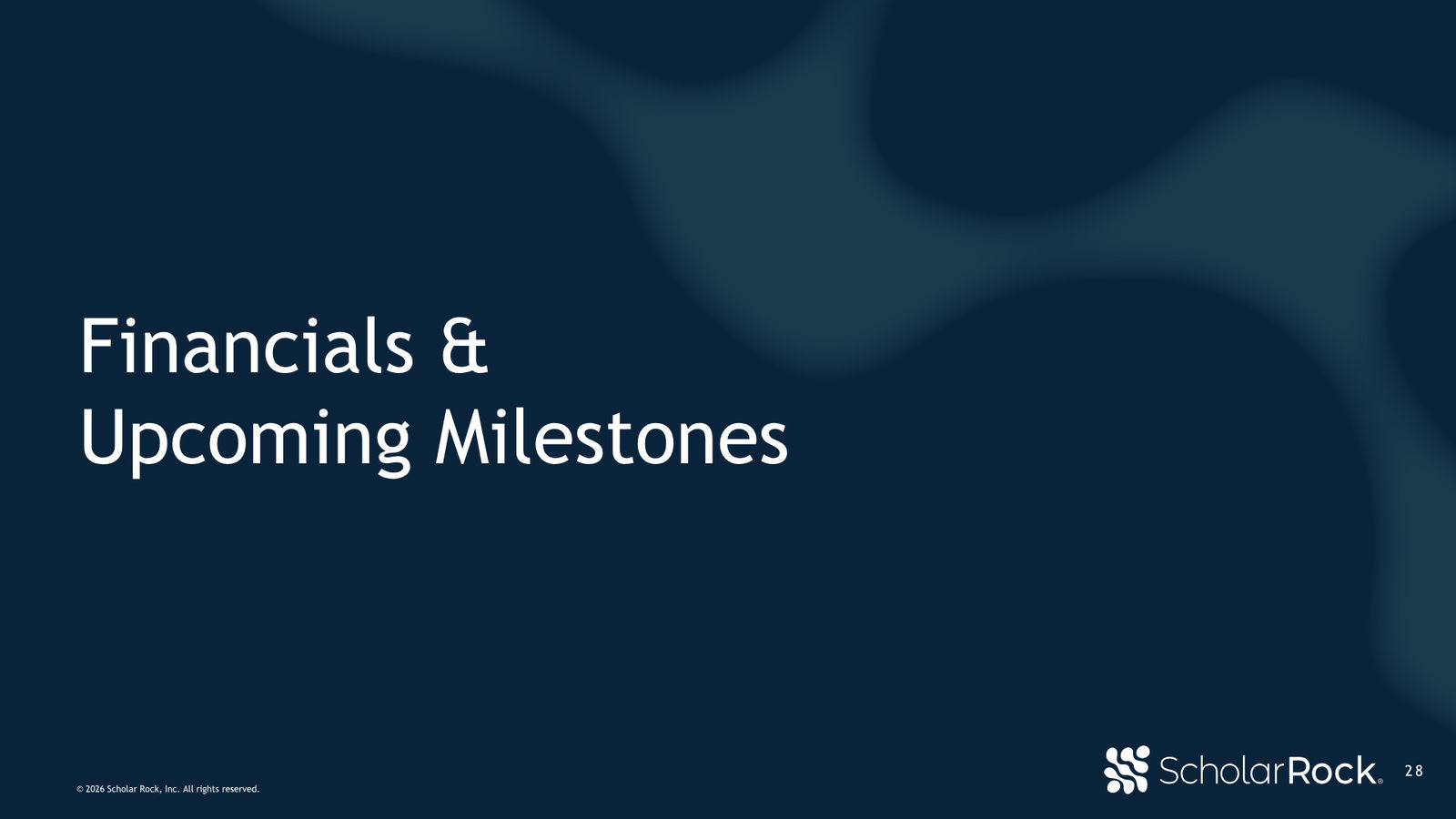 Scholar Rock January 2026 Corporate Presentation — slide 28 of 31