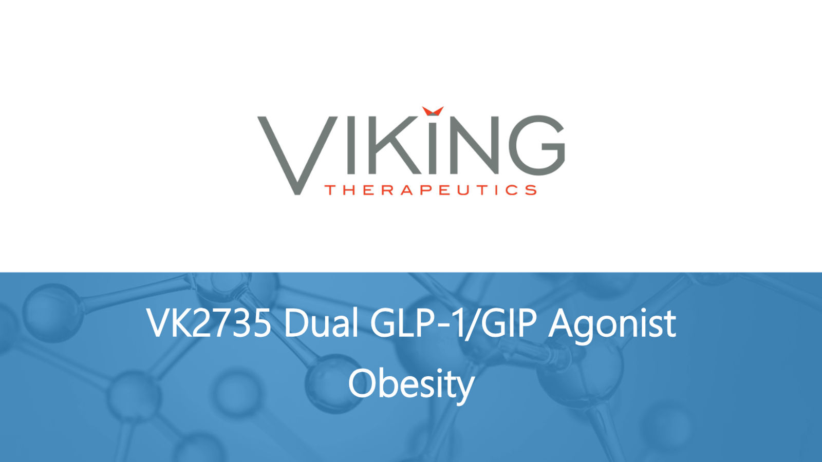 Viking Therapeutics Corporate Presentation May 2026 — slide 5 of 37