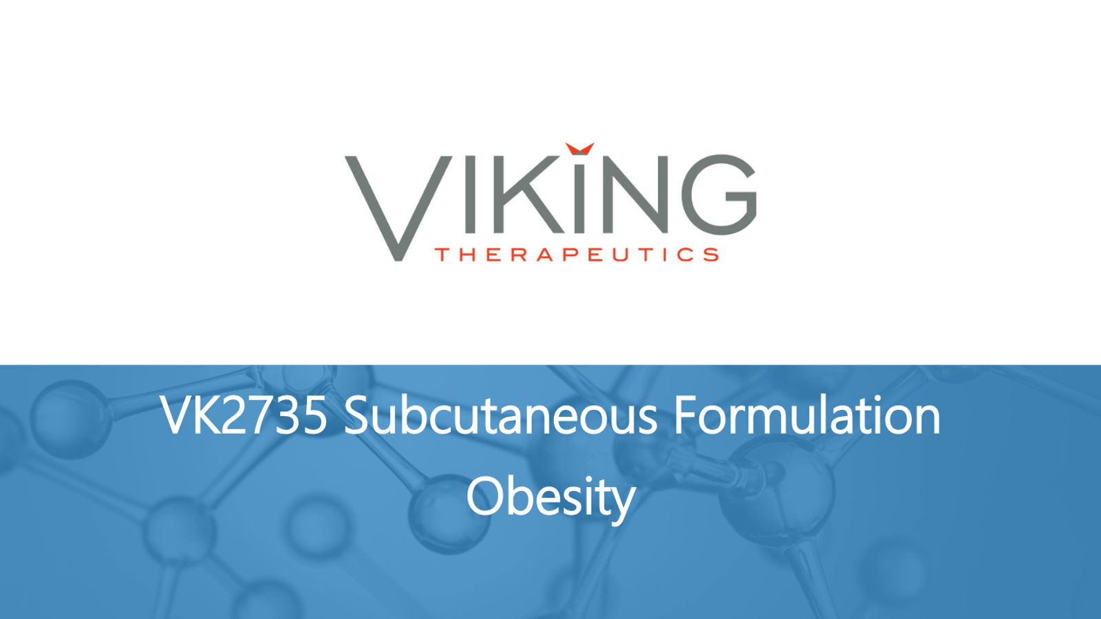 Viking Therapeutics Corporate Presentation May 2026 — slide 24 of 37