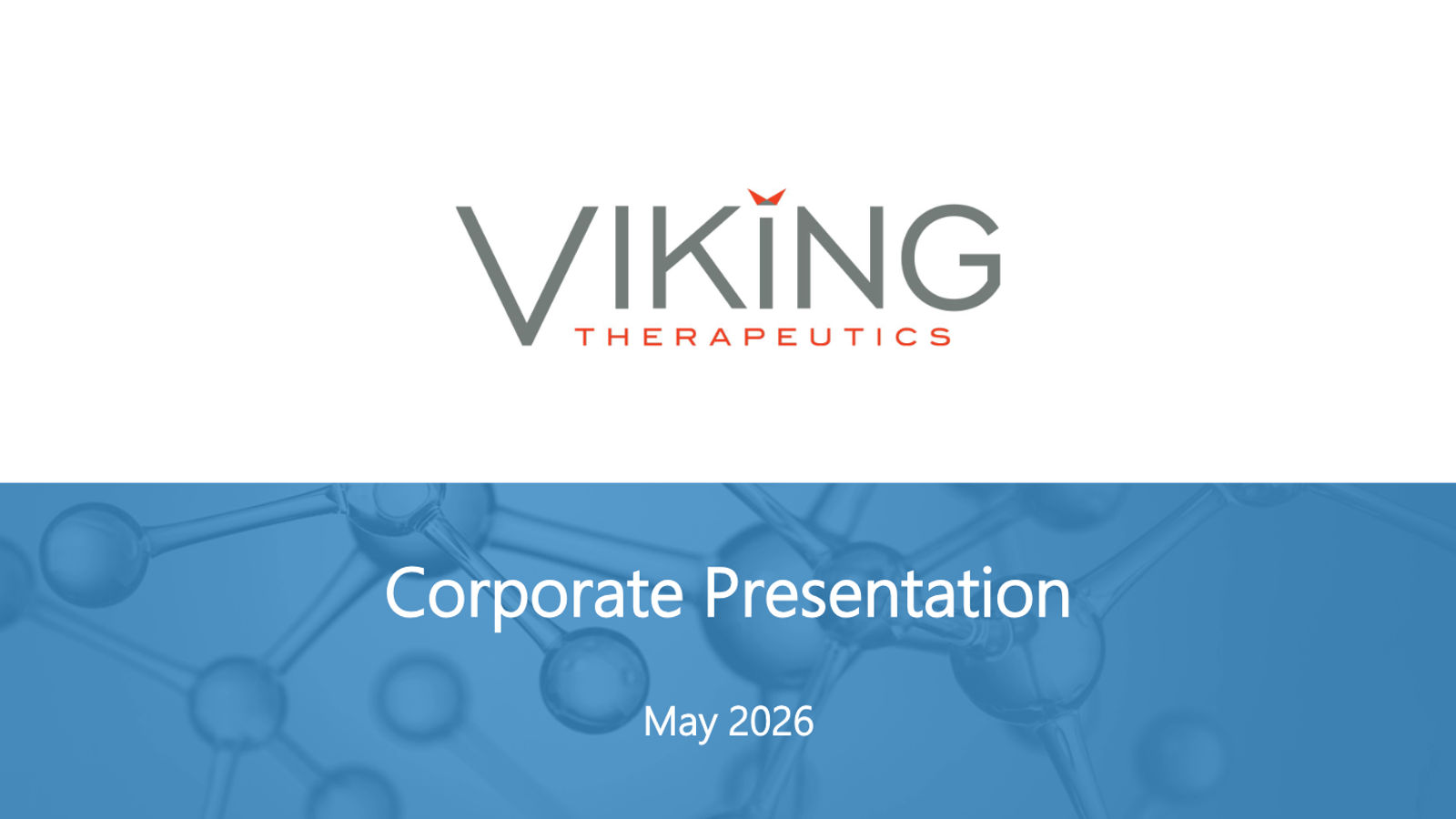 Viking Therapeutics Corporate Presentation May 2026 — slide 37 of 37