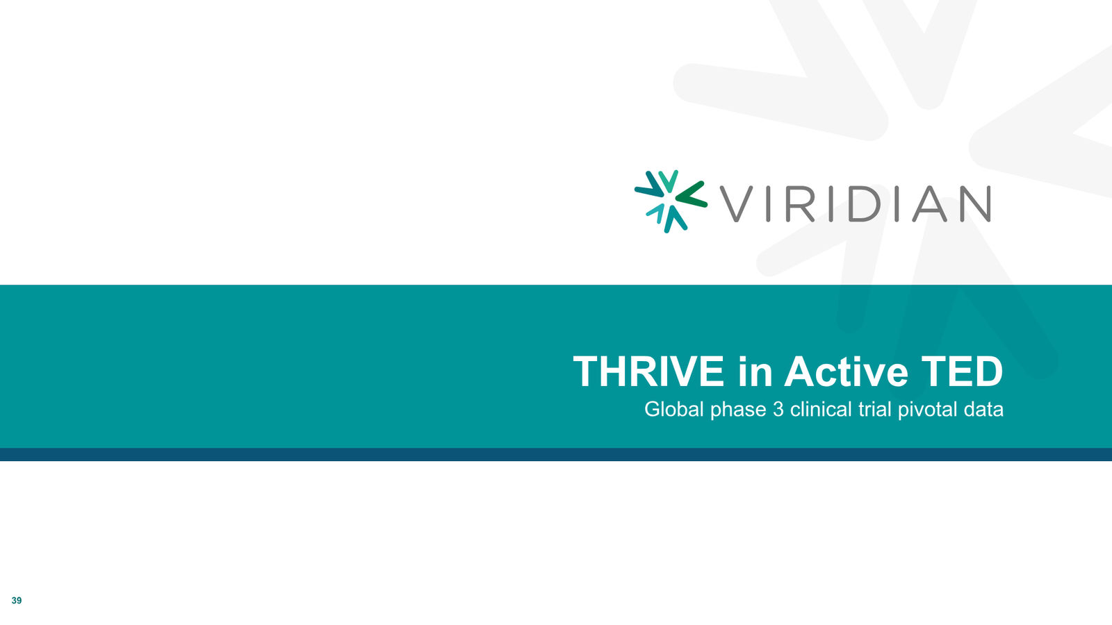 Viridian Corporate Deck March 2026 (REVEAL Update) — slide 39 of 62