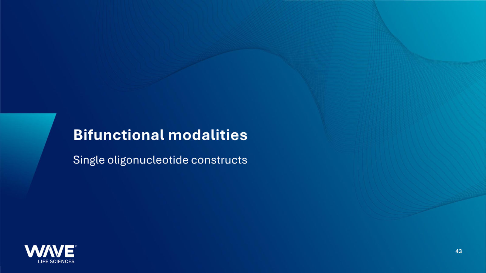 Wave Life Sciences Corporate Presentation — slide 43 of 51