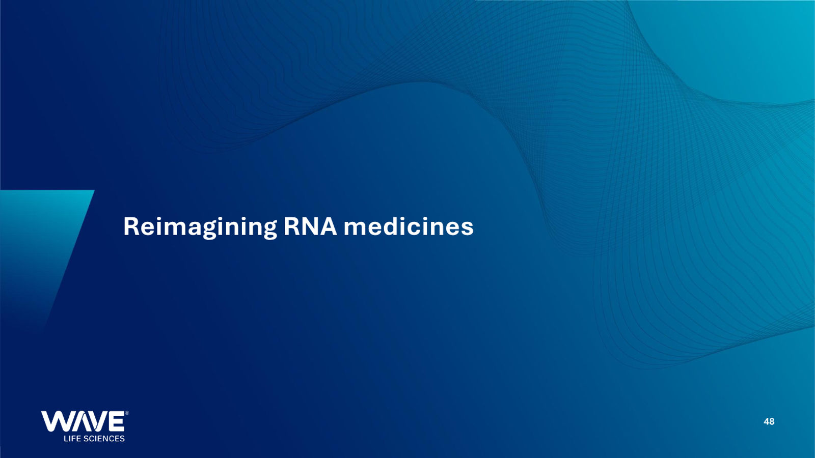 Wave Life Sciences Corporate Presentation — slide 48 of 51